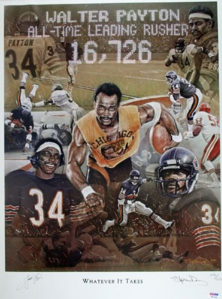Walter Payton Signed 18" x 24" Ltd Ed Lithograph - "Whatever it Takes" (PSA/DNA)