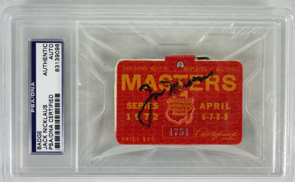 Jack Nicklaus Rare Signed Original 1972 Masters Badge (Nicklaus Victory)(PSA Encapsulated)