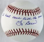 Yogi Berra Signed OML Baseball w/"It Aint Over Till Its Over" Inscription (PSA/DNA)