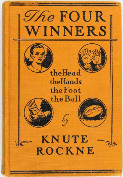 Knute Rockne Rare Signed Hardcover Book: "The Four Winners" (PSA/DNA)