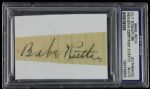 Babe Ruth Cut Signature (PSA/DNA Encapsulated)