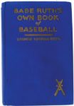 Babe Ruth Spectacular Signed & Numbered Hardcover Book: "Babe Ruths Own Book of Baseball" (PSA/DNA)
