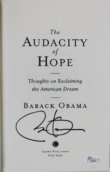 President Barack Obama Signed 1st Edition Hardcover Book: "The Audacity of Hope" (JSA)
