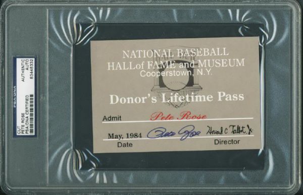 Pete Rose Signed Hall Of Fame Donor Lifetime Pass (PSA/DNA Encapsulated)