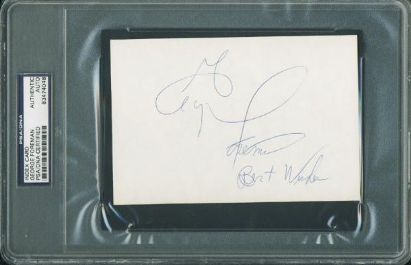 George Foreman Signed 4x6 Index Card (PSA/DNA Encapsulated)