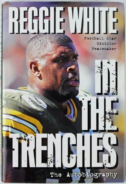 Reggie White Signed "In The Trenches" Book - (PSA/DNA)