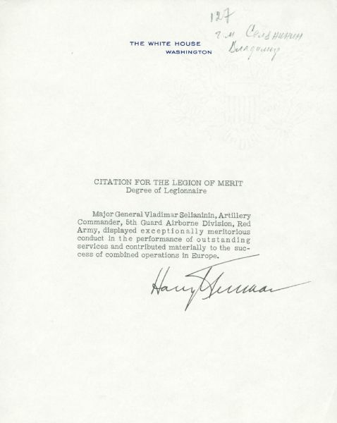 Harry Truman Signed As President Degree of Legionnaire to a WW II Russian Commander On White House Stationary! (PSA/JSA Guaranteed)