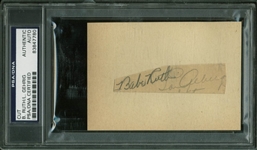 Babe Ruth & Lou Gehrig Impressive Dual Signed 2" x 4" Album Page (PSA/DNA Encapsulated)