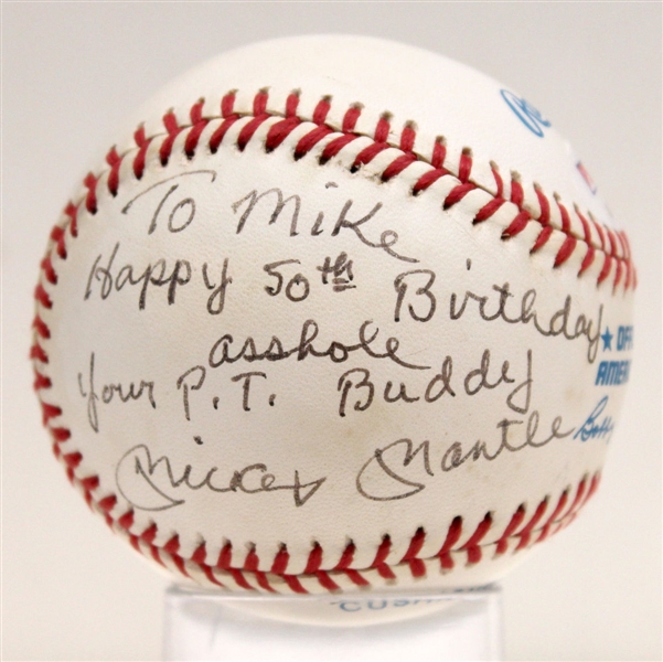 Mickey Mantle Signed OAL Baseball w/ Unique "Happy 50th Birthday Asshole" Inscription! (PSA/DNA)