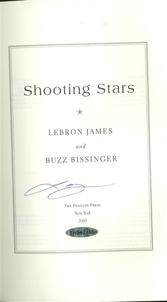 LeBron James Signed "Shooting Stars" Hardcover First Edition Book (UDA)