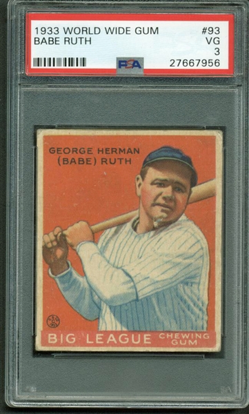 1933 World Wide Gum Canadian Goudey Babe Ruth #93 Card (PSA Graded VG 3)