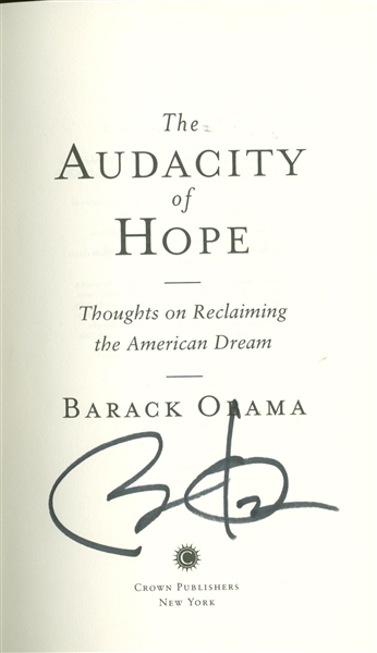 President Barack Obama Signed "The Audacity of Hope" Hardcover Book (Beckett/BAS Guaranteed)