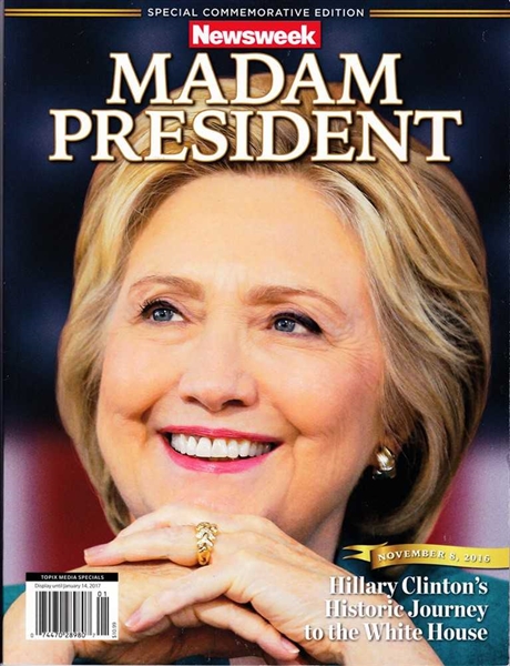 Newsweek Magazine 2016 Recalled "Madam President" Special Commemorative Issue