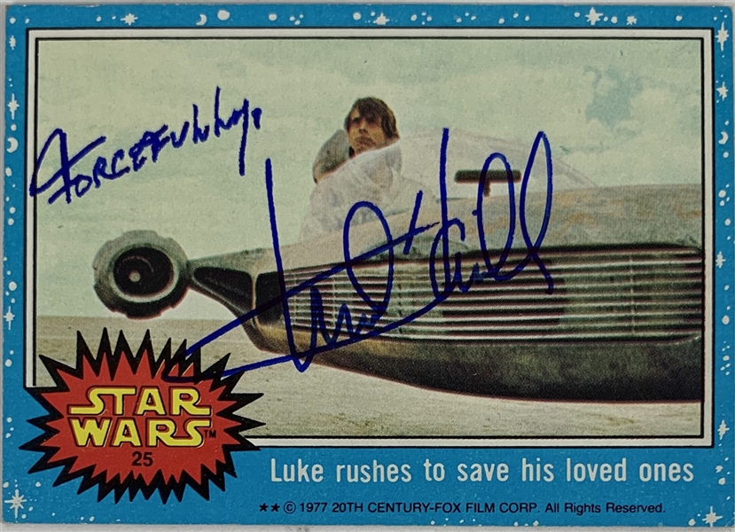 Mark Hamill Signed 1977 Topps Star Wars Trading Card #25 with "Forcefully" Inscription (Beckett/BAS Guaranteed)(Steve Grad Collection)