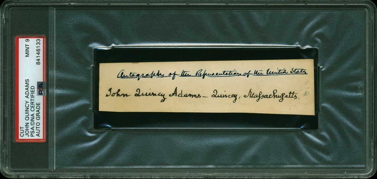John Quincy Adams Superb Full Name Autograph on 5.5" x 1.25" Sheet :: PSA/DNA Graded MINT 9!