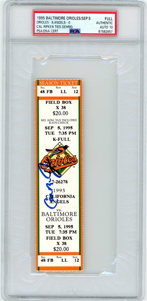 Cal Ripken Autographed 1995 Baltimore Orioles Game Ticket :: 9/5/1995 for Ripkens Record-Tying Game with Gehrig ::  Auto Graded 10 (PSA/DNA)