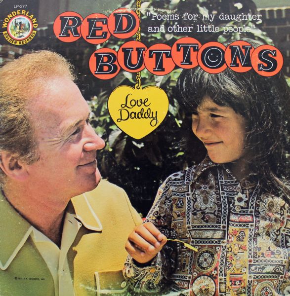 Red Buttons Signed Vintage Album: "Love Daddy"