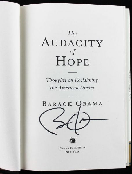 Barack Obama Signed "Audacity of Hope" Hardcover 1st Printing, 1st Edition Book (JSA)