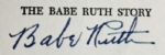 Babe Ruth Signed First Edition " The Babe Ruth Story" Hardcover Book (PSA/DNA)
