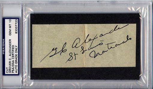 Grover Cleveland Alexander Signed Album Page Segment w/"St. Louis Nationals" Inscrip - PSA/DNA Graded GEM MINT 10!