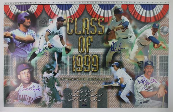 "Class of 1999" Signed HOF Induction Poster with Ryan, Yount, Brett & Cepeda (Ryan Holo)