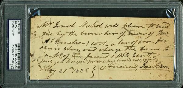 President Andrew Jackson Handwritten & Signed Note (PSA/DNA Encapsulated)