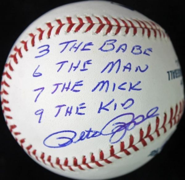 Pete Rose Signed & Inscribed "3 The Babe, 6 The Man, 7 The Mick, 9 The Kid" OML Baseball (PSA/DNA)