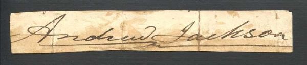 President Andrew Jackson Rare Full Name 1" x 5" Signature (JSA)