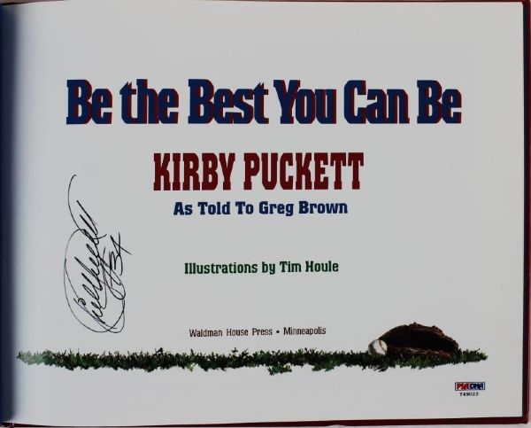 Kirby Puckett Signed "Be the Best You Can Be" Book (PSA/DNA)
