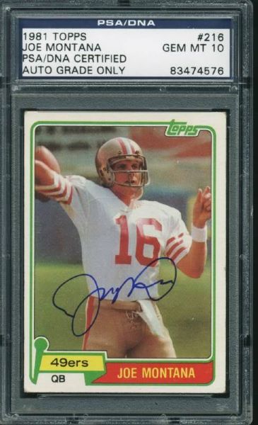 Joe Montana Signed 1981 Topps Rookie Card - PSA/DNA Graded GEM MINT 10