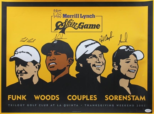 2005 The Skin Game Poster Signed by Woods, Funk, Couples, and Sorenstam (JSA)