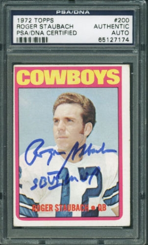 1972 Topps Roger Staubach Signed Rookie Card with "SB VI MVP" Inscription (PSA/DNA Encapsulated)