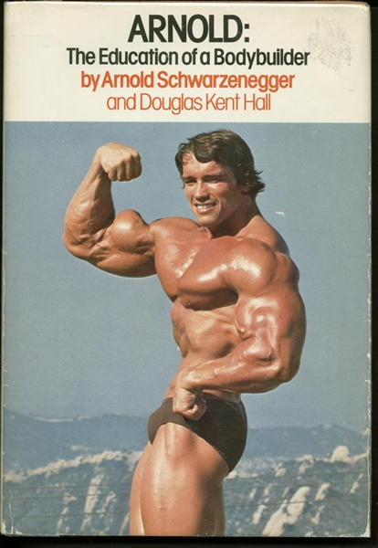 Aronold Schwarzenegger Signed "The Education of a Bodybuilder" Hard Cover Book (PSA/JSA Guaranteed)