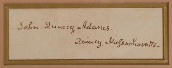 President John Quincy Adams Signed 1" x 3" Album Page w/ Rare Full Name Signature! (PSA/DNA Encapsulated)