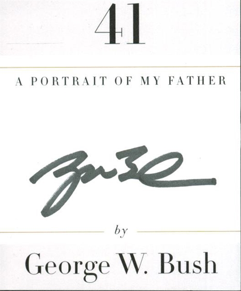 President George W. Bush Signed "41" Bookplate (PSA/JSA Guaranteed)