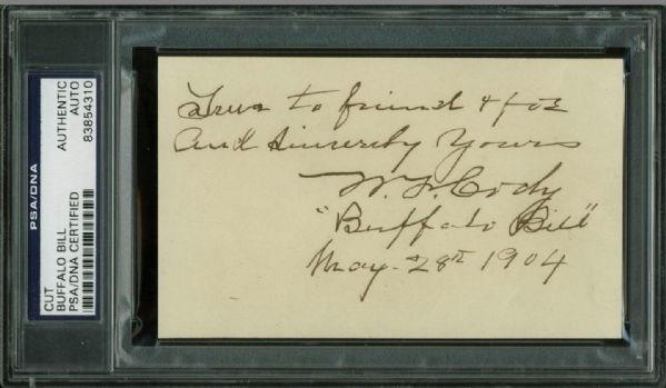 William F. "Buffalo Bill" Cody Signed & Inscribed Album Page (PSA/DNA Encapsulated)