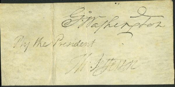 Founding Fathers: George Washington & Thomas Jefferson ULTRA-RARE Dual Signed Document Segment (PSA/DNA)