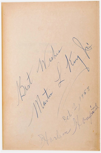 Incredible Martin Luther King Jr. Signed 1958 Book w/ "Harlem Hospital" Inscription Following First Assassination Attempt! (PSA/DNA)