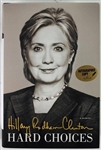 Hillary Rodham Clinton Signed 1st Edition Hard Choices Hardcover (PSA/JSA Guaranteed)