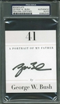President George W. Bush Signed 2 x 4 Album Page (PSA/DNA Encapsulated)