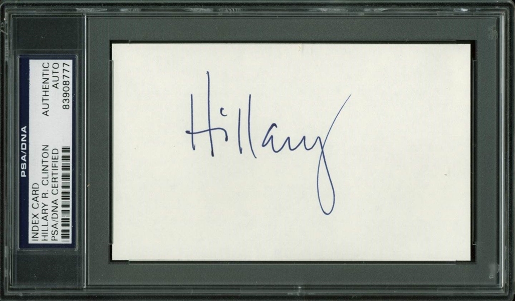 Hillary Clinton Signed 3" x 5" Index Card (PSA/DNA Encapsulated)