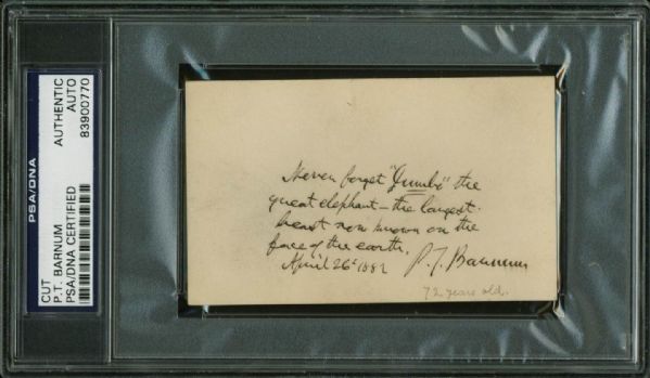 P.T. Barnum Superb Signed & Handwritten Note w/ Rare Jumbo the Elephant Content! (PSA/DNA Encapsulated)