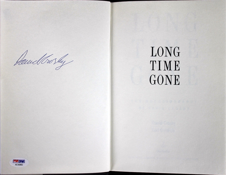 David Crosby Signed "Long Time Gone" Hardcover Autobiography (PSA/DNA)