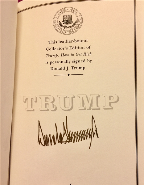 President Elect Donald Trump Signed "How to Get Rich" Easton Press Leather Bound Special Edition Book (Easton Press COA & TPA Guaranteed)