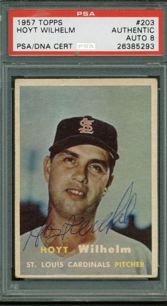 1957 Topps #203 Hoyt Wilhelm Signed Baseball Card PSA/DNA Graded 8