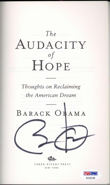 President Barack Obama Signed "Audacity of Hope" Hardcover Book (PSA/DNA)