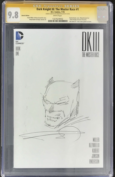 Batman: Frank Miller Signed "Dark Knight III: The Master Race" White Pages Edition Comic Book w/ Hand-Drawn Batman Sketch! (CGC 9.8)