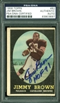 1958 Topps Jim Brown Signed Rookie Card (PSA/DNA Encapsulated)