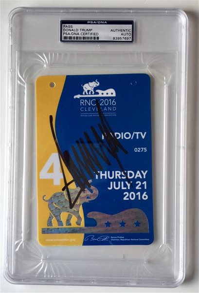 President Donald Trump Signed Pass for the 2016 Republican National Convention (RNC)(PSA/DNA Encapsulated)