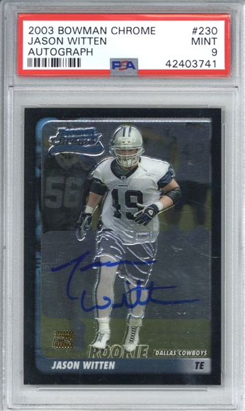 Jason Witten Signed 2003 Bowman Chrome #230 Rookie Card - PSA MINT 9!